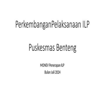 Template_Monev penerapan ILP Puskesmas Bulan Juli 2024(1).pptx