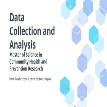 Data Collection and Analysis - Master of Science in Community Health ...