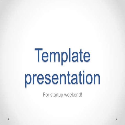 Startup Weekend Template presentation