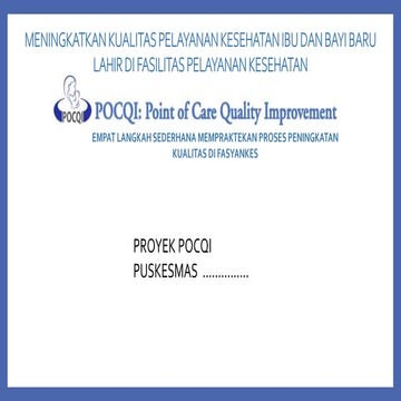 Template_ Proyek Point Of Care Quality Improvement PKM.pptx