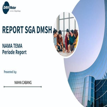 Template Report DMSH SGA Untuk Dipakai DM | PPTX