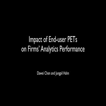 Impact of End-user PETs on Firms' Analytics Performance