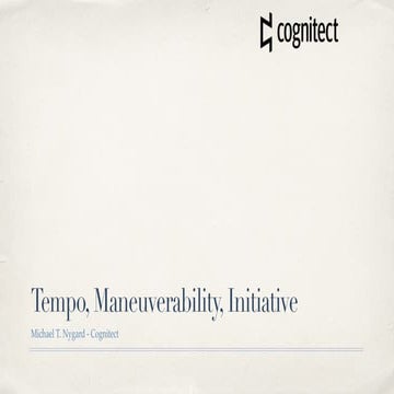 Tempo, Maneuverability, and Initiative