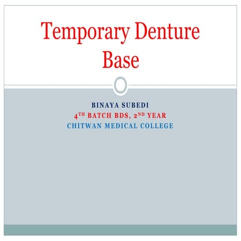 Temporary denture base