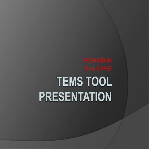 TEMS TOOL PRESENTATION.ppt