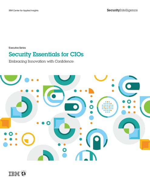 Ten Security Essentials for CIOs