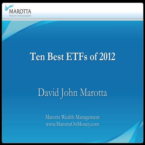 Ten Best ETFs of 2012