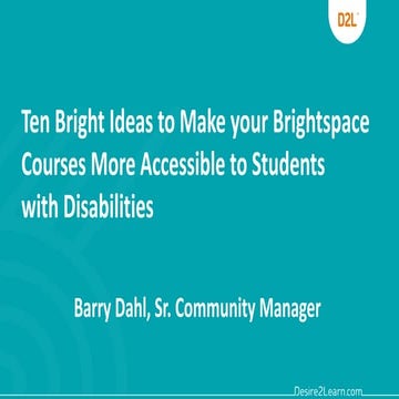 Ten Bright Ideas for Accessibility - Brightspace Connections