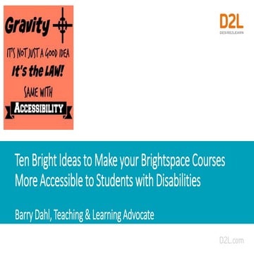 Ten Bright Ideas to make your Brightspace Courses More Accessible to Students...