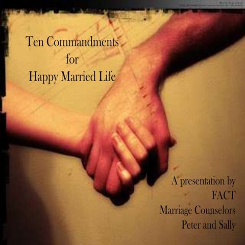 Ten commandments for a Happy Married Life