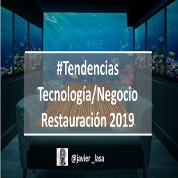 TENDENCIAS RESTAURANTES-INNOVACIÓN Y NEGOCIO-2019 B-LAB GASTRONOMIC
