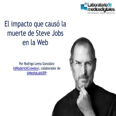 Análisis de Tendencias Web, Capítulo 1: La Muerte de Steve Jobs