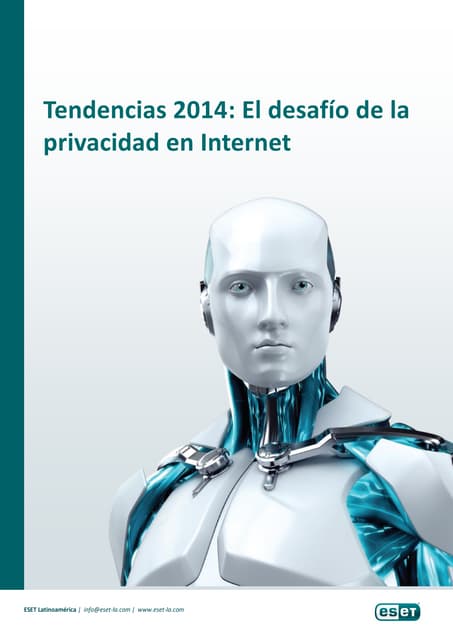 Tendencias 2014: El desafío de la  privacidad en Internet 