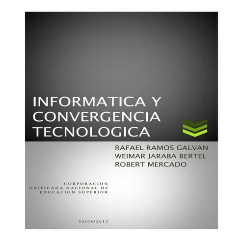 Tendencias actuales de la tecnología e informática