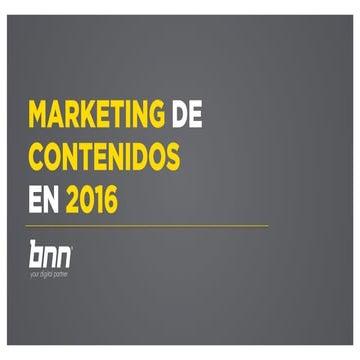 marketing contenidos 2016 bnn iab mexico