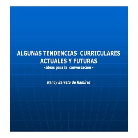 Tendencias curriculares