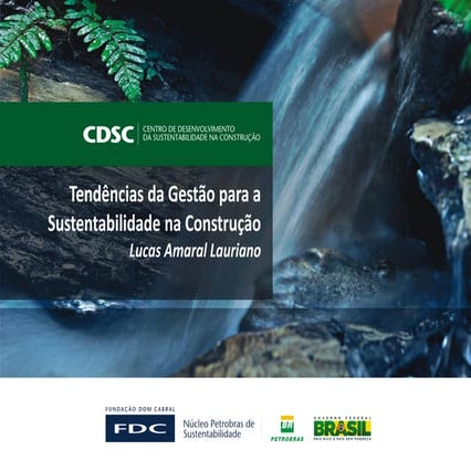 Tendências da Gestão para a Sustentabilidade na Construção