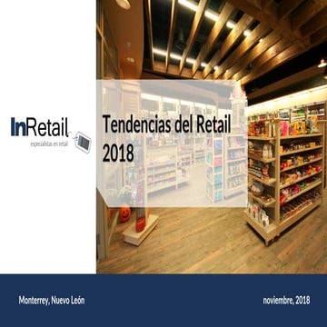 Tendencias del retail - InRetail noviembre 2018