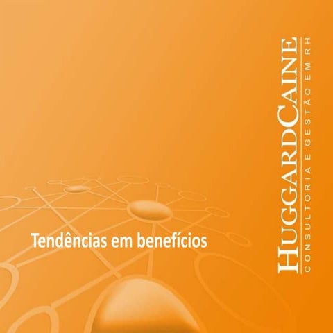 Tendencias em benefícios