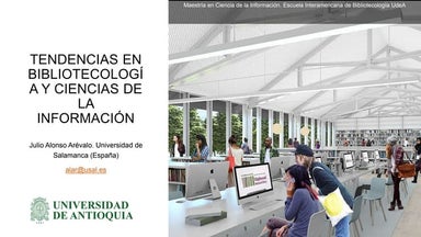 Tendencias en biblioteconomía y ciencias de la información