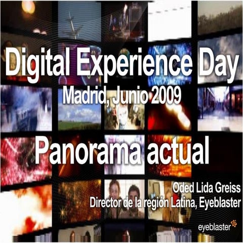 Tendencias En Comunicacion Digital  Eyeblaster Oded Lida Ded09