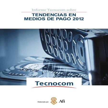 Tendencias en medios de pago 2012