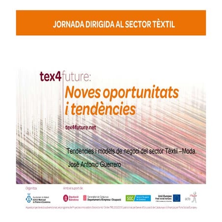 Tendències i models de negoci del sector Tèxtil –Moda de José Antonio Guerrero
