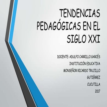 Tendencias pedagógicas en el siglo xxi