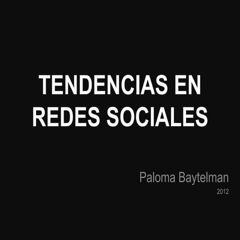 Tendencias en Redes Sociales