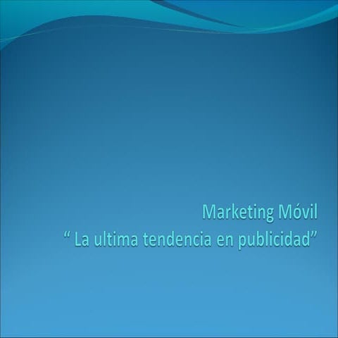 Tendencias uso internet desde el celular session 1