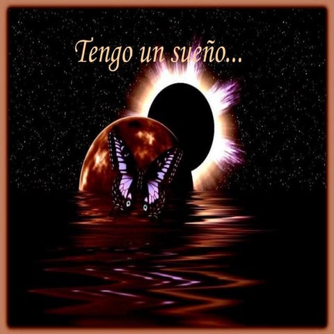 tengo un sueño