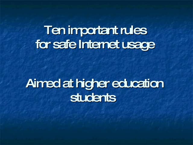 Ten Important Rules