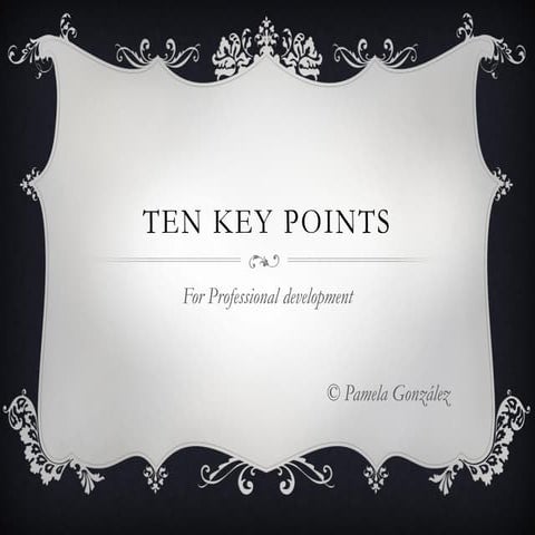 10 key points for professional development | PPTX