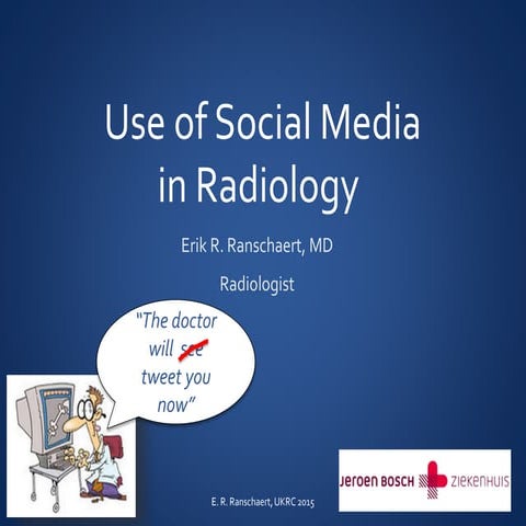 Use of Social Media in Radiology