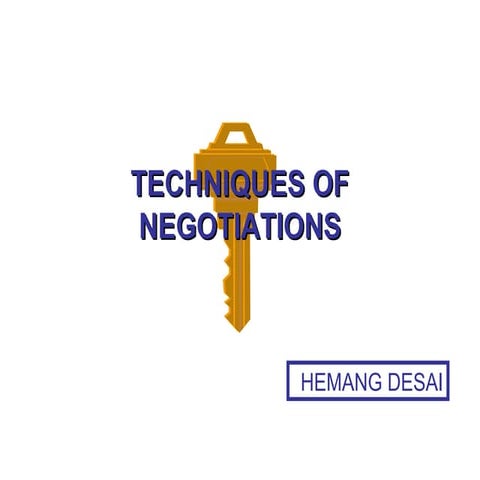 Ten negotiation techniques