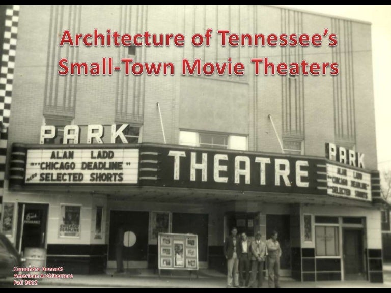 Tennessee's SmallTown Movie Theater Architecture
