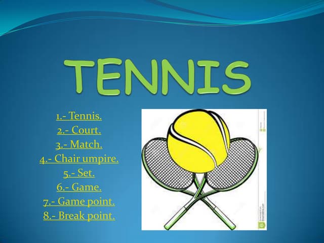 Power point de Educación Física (Tennis)