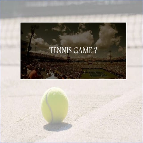 Tennis