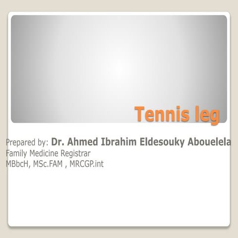 Tennis leg