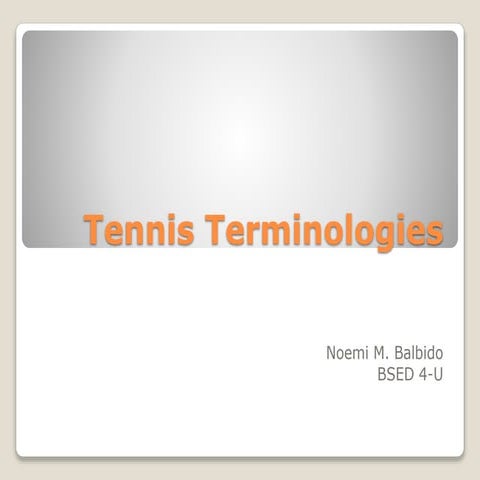 Tennis terminologies