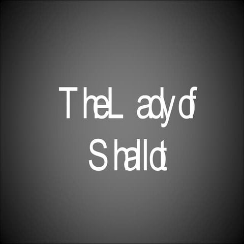Lady of Shallot