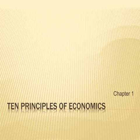 Ten Principles of Economics