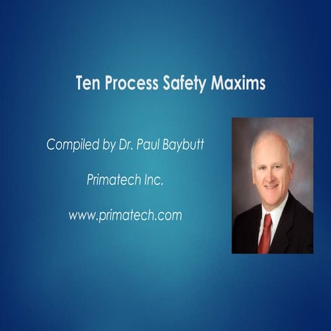 Ten process safety maxims