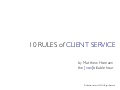 Ten Rules Of Client Service by Matthew Homann