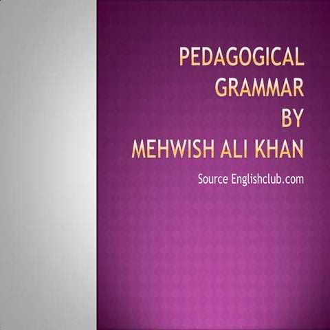 Tense & aspect system by mehwish ali khan