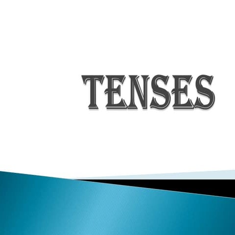 Tenses