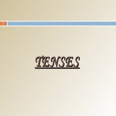 Tenses