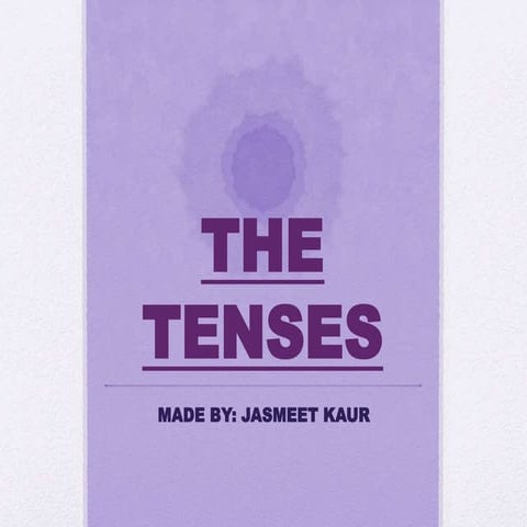Tenses
