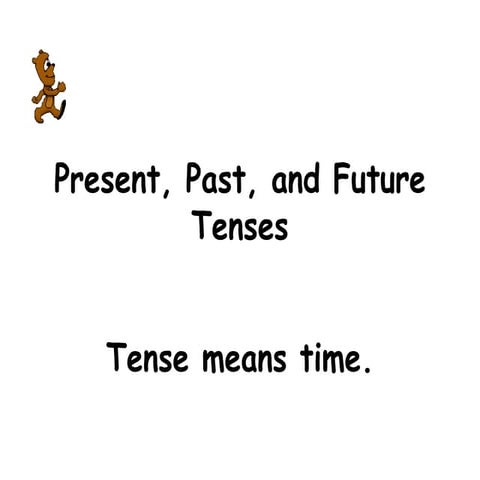 Tenses 2