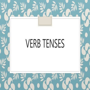 Tenses [Autosaved].pptx